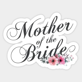 Simple and Elegant Mother of the Bride Floral Calligraphy Sticker